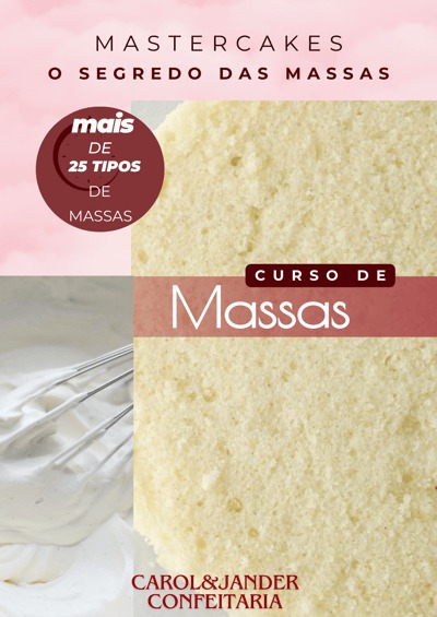 Master cakes- O Segredo das massas.